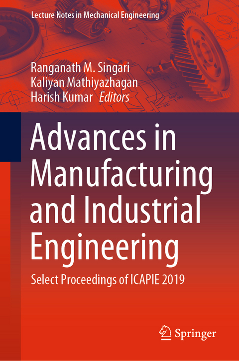 Advances in Manufacturing and Industrial Engineering - 