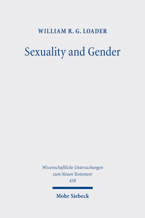 Sexuality and Gender - William R. G. Loader