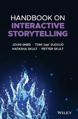 Handbook on Interactive Storytelling