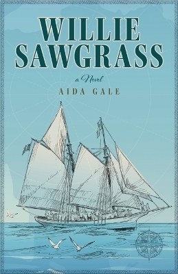 Willie Sawgrass - Aida Gale