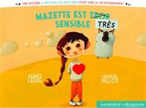 Mazette est tr&egrave;s sensible