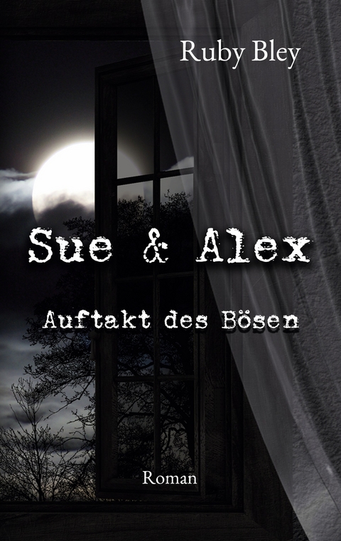 Sue und Alex - Ruby Bley