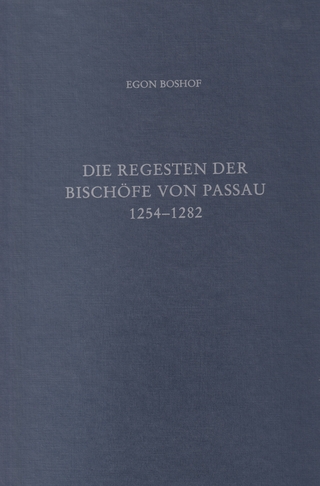 Regesten zur bayerischen Geschichte / Die Regesten der Bischöfe von Passau Bd. III: 1254-1282