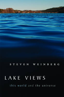 Lake Views -  Steven Weinberg