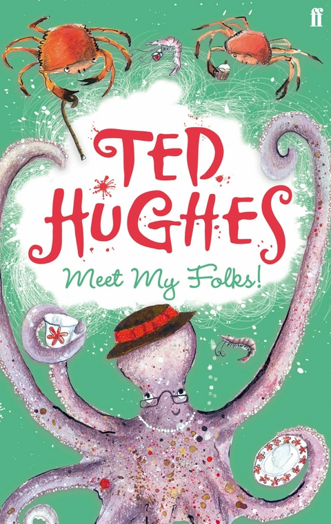 Meet My Folks! -  Ted Hughes