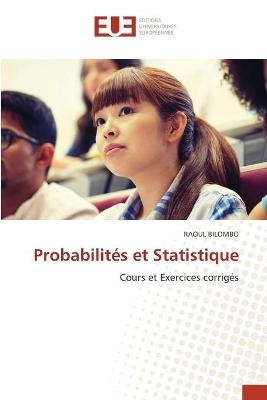 Probabilités et Statistique - RAOUL BILOMBO