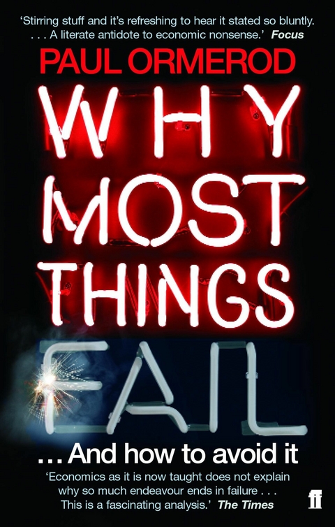 Why Most Things Fail -  Paul Ormerod