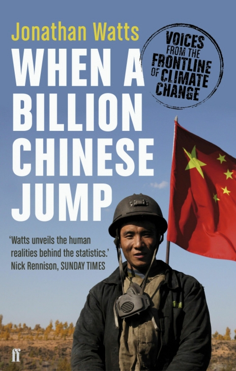 When a Billion Chinese Jump -  Jonathan Watts