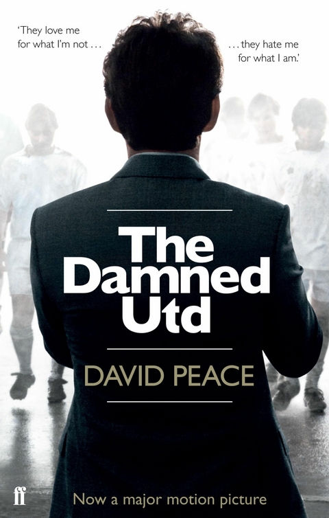 Damned Utd -  David Peace