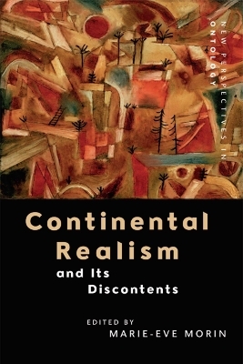 Continental Realism and Its Discontents - 