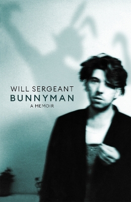 Bunnyman - Will Sergeant