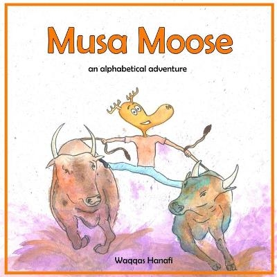 Musa Moose - Waqqas Hanafi