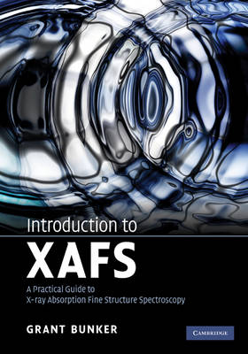 Introduction to XAFS -  Grant Bunker