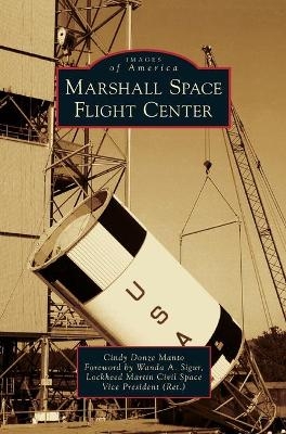 Marshall Space Flight Center - Cindy Donze Manto
