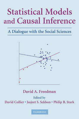 Statistical Models and Causal Inference -  David A. Freedman