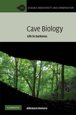 Cave Biology -  Aldemaro Romero