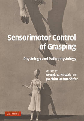Sensorimotor Control of Grasping
