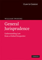General Jurisprudence -  William Twining