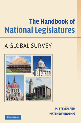 Handbook of National Legislatures -  M. Steven Fish,  Matthew Kroenig