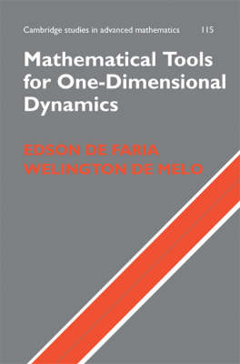Mathematical Tools for One-Dimensional Dynamics -  Edson de Faria,  Welington de Melo