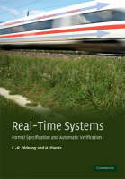 Real-Time Systems -  Henning Dierks,  Ernst-Rudiger Olderog