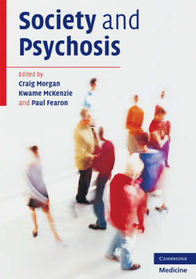 Society and Psychosis