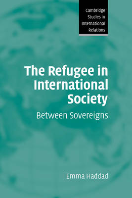 Refugee in International Society -  Emma Haddad