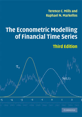 Econometric Modelling of Financial Time Series -  Raphael N. Markellos,  Terence C. Mills