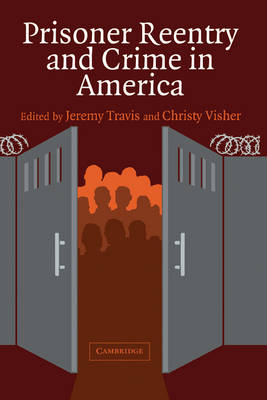 Prisoner Reentry and Crime in America
