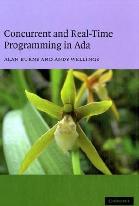 Concurrent and Real-Time Programming in Ada -  Alan Burns,  Andy Wellings