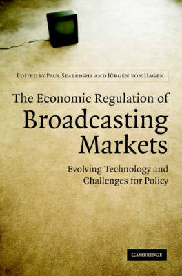 Economic Regulation of Broadcasting Markets