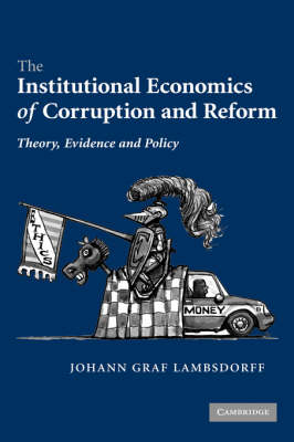 Institutional Economics of Corruption and Reform