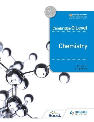 Cambridge O Level Chemistry - Bryan Earl, Doug Wilford