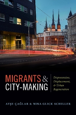 Migrants and City-Making