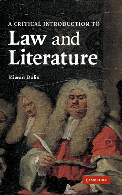 Critical Introduction to Law and Literature