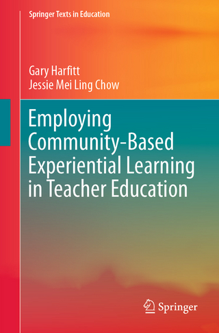 Employing Community-Based Experiential Learning in Teacher Education