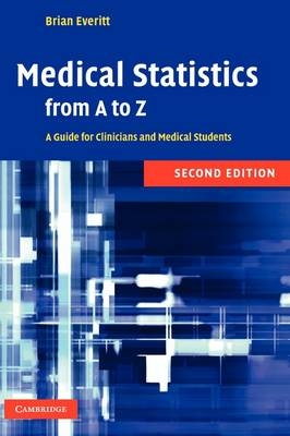 Medical Statistics from A to Z