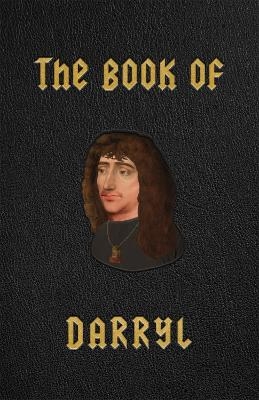 The Book of Darryl - The Goggles