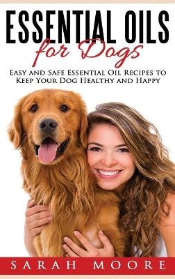 Essential Oils for Dogs