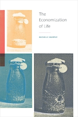 The Economization of Life - M. Murphy