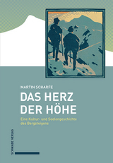 Das Herz der H&ouml;he - Martin Scharfe