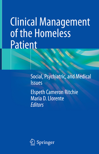 Clinical Management of the Homeless Patient