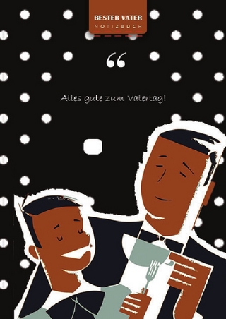 Notizbuch / Glücklicher Vatertag, bester Vater Schreiben Sie in Notizbuch, 180 Seiten, gepunktete Linien, Ringbindung (Buch 5)