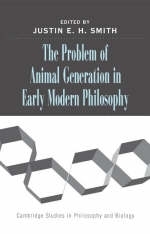 Problem of Animal Generation in Early Modern Philosophy