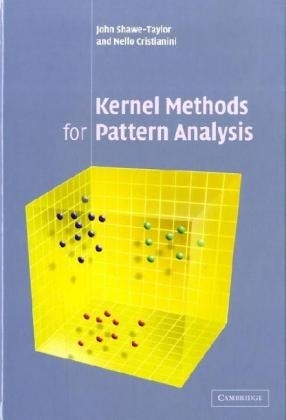 Kernel Methods for Pattern Analysis -  Nello Cristianini,  John Shawe-Taylor