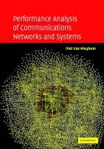 Performance Analysis of Communications Networks and Systems -  Piet Van Mieghem