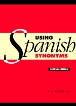 Using Spanish Synonyms -  R. E. Batchelor