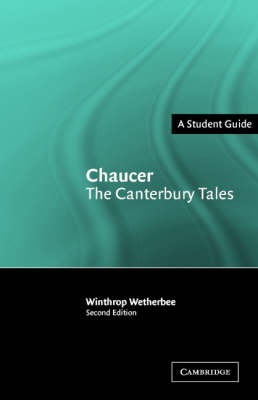 Chaucer: The Canterbury Tales -  Winthrop Wetherbee