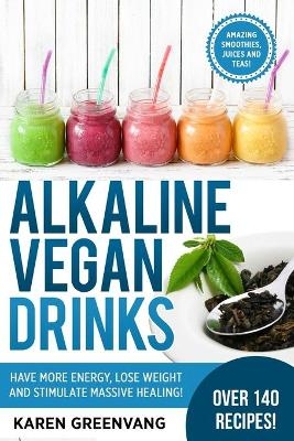 Alkaline Vegan Drinks - Karen Greenvang