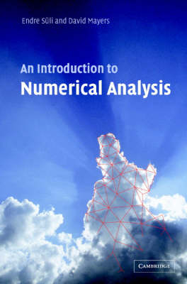 Introduction to Numerical Analysis -  David F. Mayers,  Endre Suli